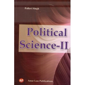 Amar Law Publication's Political Science for BA. LL.B (Semester II) by Pallavi Singh